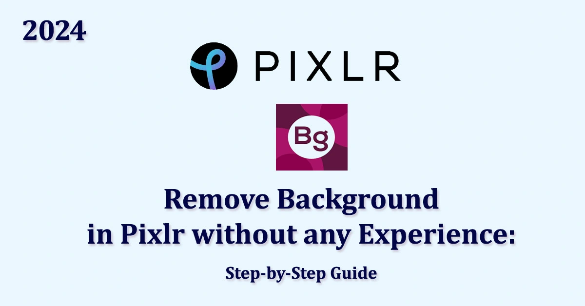 How to Remove Background in Pixlr