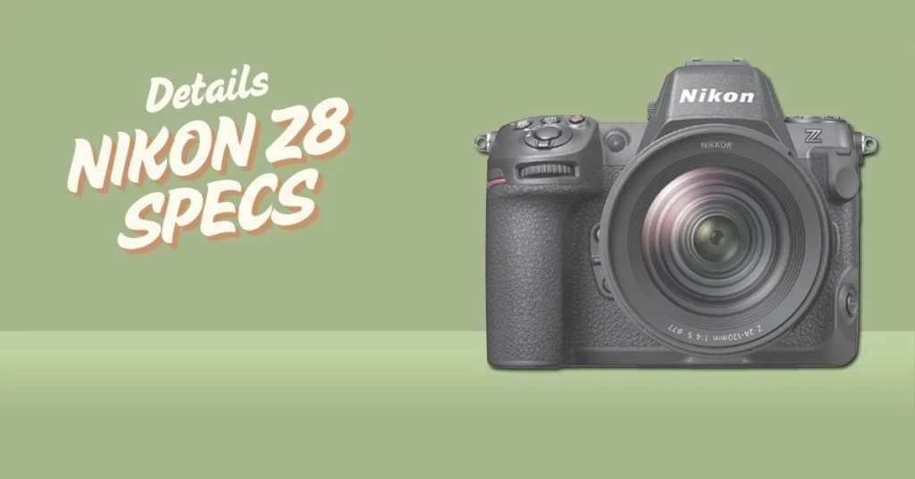 Nikon Z8 Specs